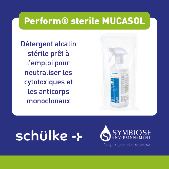 Perform® sterile Mucasol pour le nettoyage des produits cytostatiques et des anticorps monoclonaux