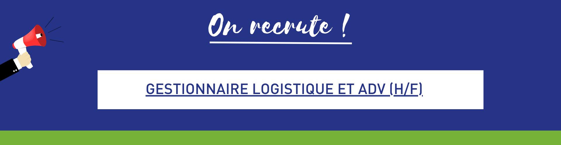 Gestionnaire Logistique et ADV (H/F)